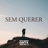 Sem Querer - Single