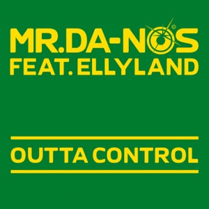 Outta Control (feat. Ellyland) - Single