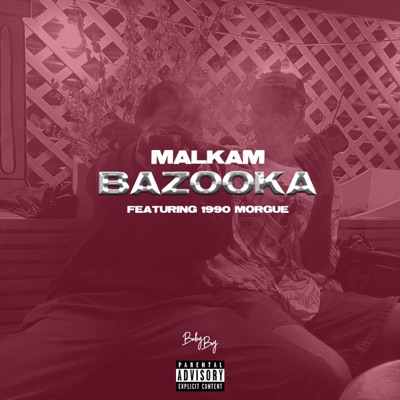 Bazooka (feat. 1990Morgue) - Single