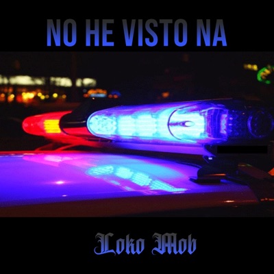 No He Visto Na - Single