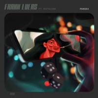 Pangea - Single - Frank Lucas & Veztalone