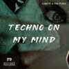 Techno on My Mind cover art