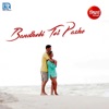 Bandhobi Tor Pashe - Single