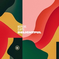 Delightful - Single - keeplove. & Claptu