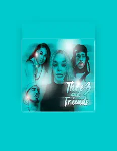 Thre3 सुनें, म्यूज़िक वीडियो देखें, बायो पढ़ें, दौरे की तारीखें और बहुत कुछ देखें!