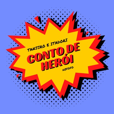 Conto de Herói: Tanjiro e Itadori - Single