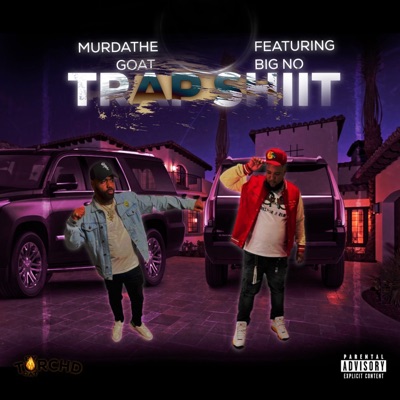 Trap Shit (feat. Big No) - Single