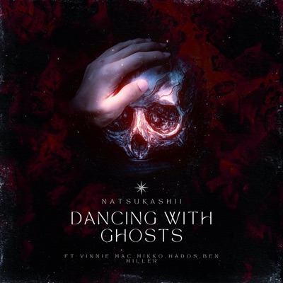 Dancing With Ghosts (Reimagined) (feat. Vinnie Mac, Hados, Mikko & Ben Miller) - Single