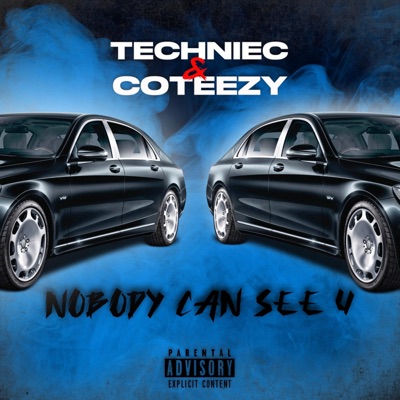 Nobody Can See U (feat. Coteezy) - Single