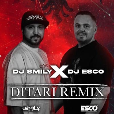 DJ SMILY - Ditari Albania (Remix)