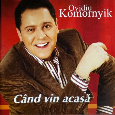 Cand Vin Acasa