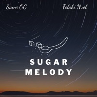 Sugar Melody (feat. Folabi Nuel) - Single - Same OG
