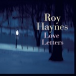 Roy Haynes - My Shining Hour