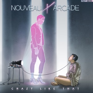 Crazy Like That - Single