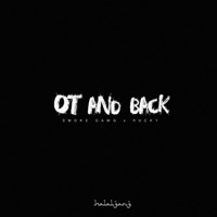 OT and Back (feat. Smoke Dawg) - Single - Rucky