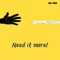 Need it more! (feat. Vahn) - Jerry lyrics
