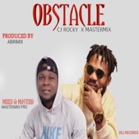 OBSTACLE (feat. Mastermix) - Single - Cj Rocky