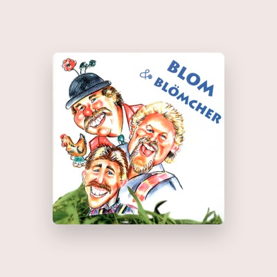 Listen to Blom un Blömcher, watch music videos, read bio, see tour dates & more!