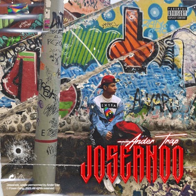 Joseando (feat. Foxes Gang) - Single