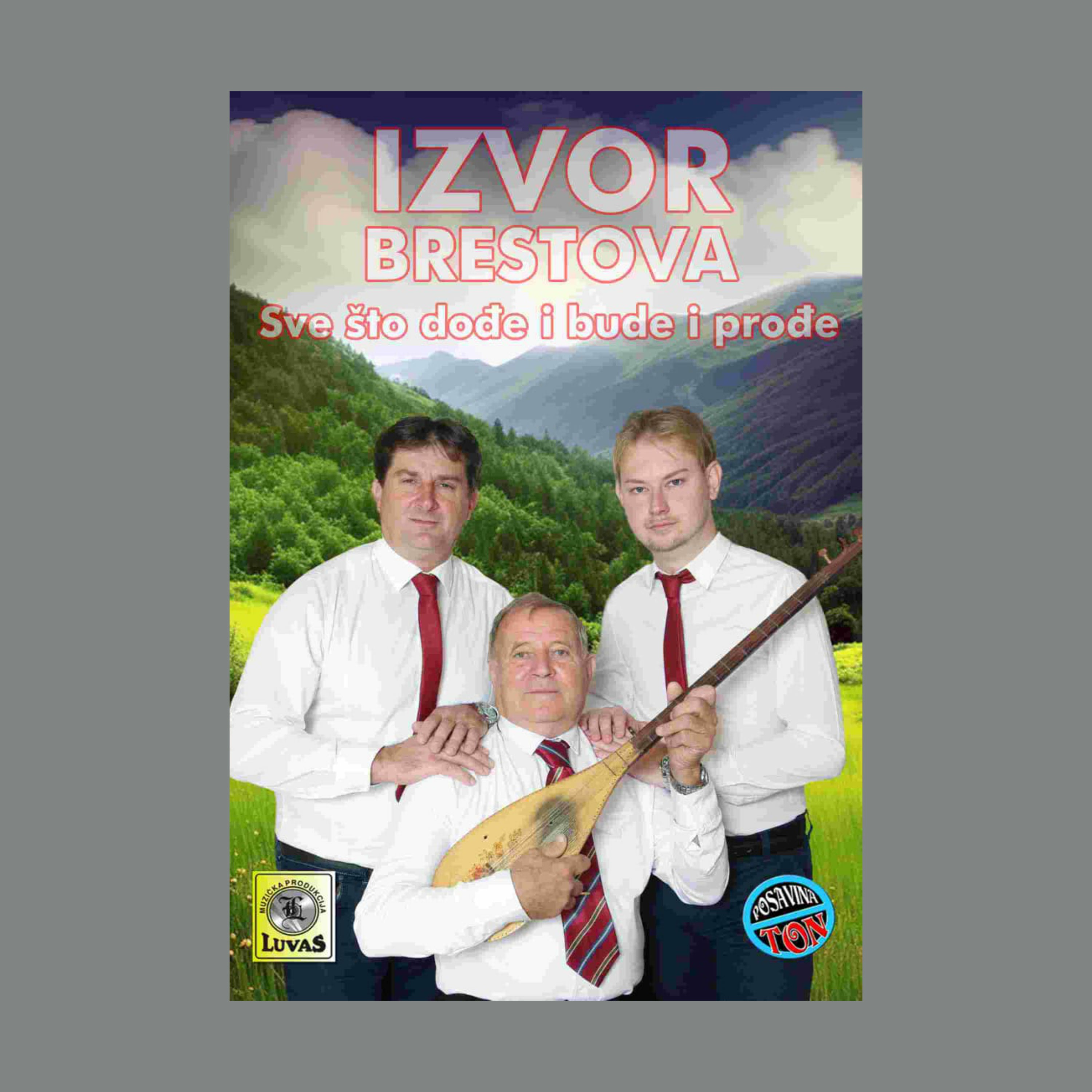 Sve Što Dođe I Bude I Prođe