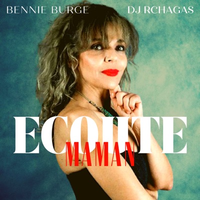 Ecoute Maman (feat. Bennie Burge) - Single