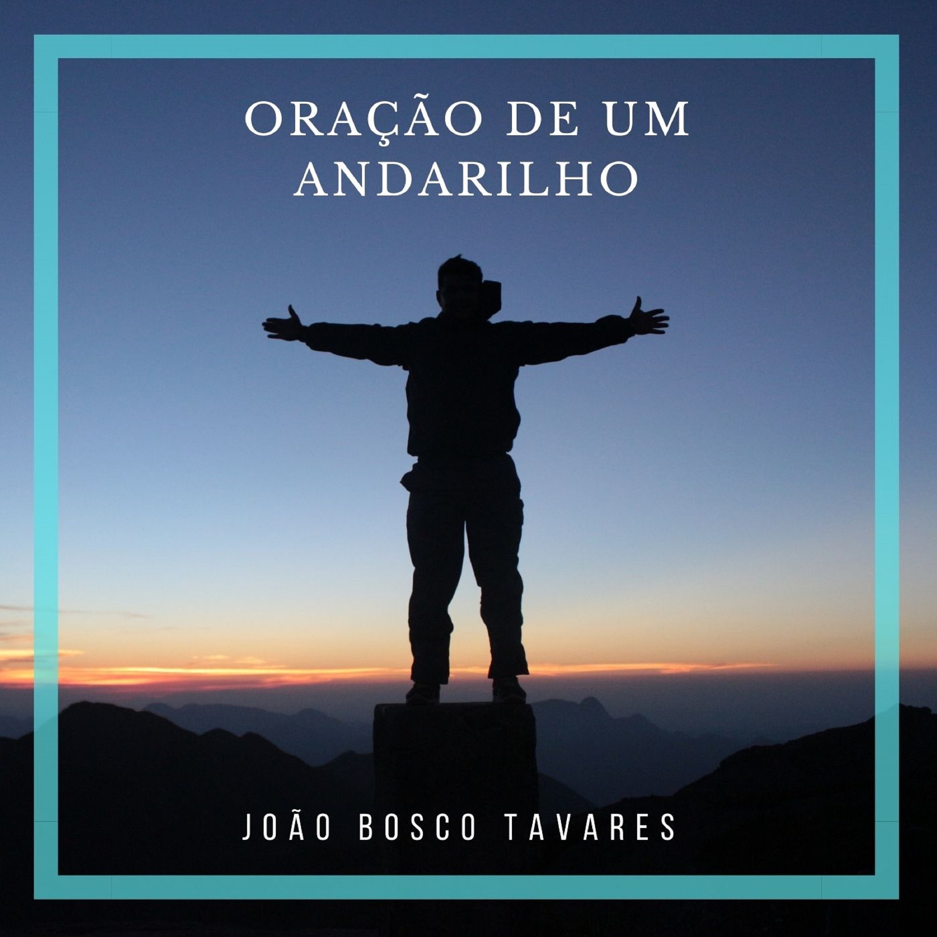 Oração do um Andarilho