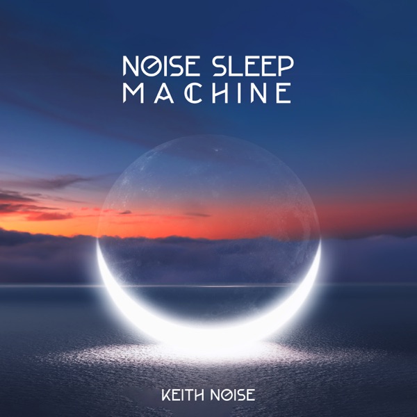 Noise Sleep Machine: Soothing Noise to Help You Fall Asleep