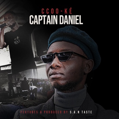 CAPTAIN DANIEL (REMASTERED) (feat. S.A.N Taste) [Radio Edit] - Single