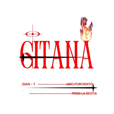 Gitana (feat. Uno.Porciento) - Single