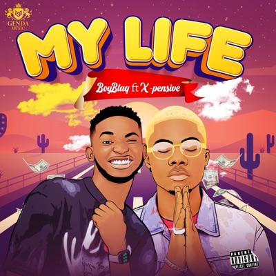 My Life (feat. X Pensive) - Single
