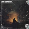 Use Somebody (Techno Remix) - Single