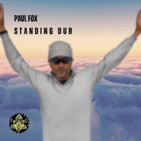 Standing Dub - Paul Fox
