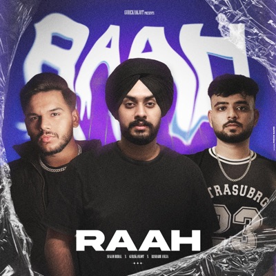 Raah (feat. Sugam Behal & Rishabh Aneja) - Single