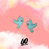 What the Birds Say - Single - King B