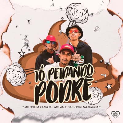 Tô Peidando Podre - Single