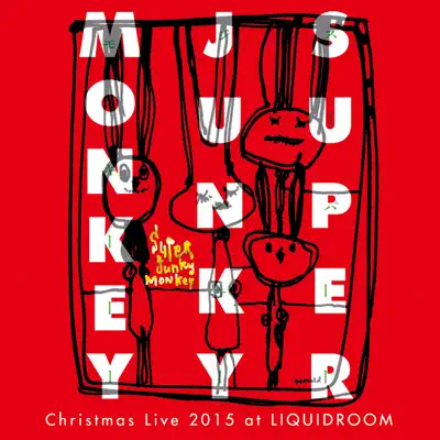 SUPER　JUNKY　MONKEY　LIVE　WE’RE　THE　MOTHER We're the Mother (Live) - Music Video by SUPER JUNKY MONKEY
