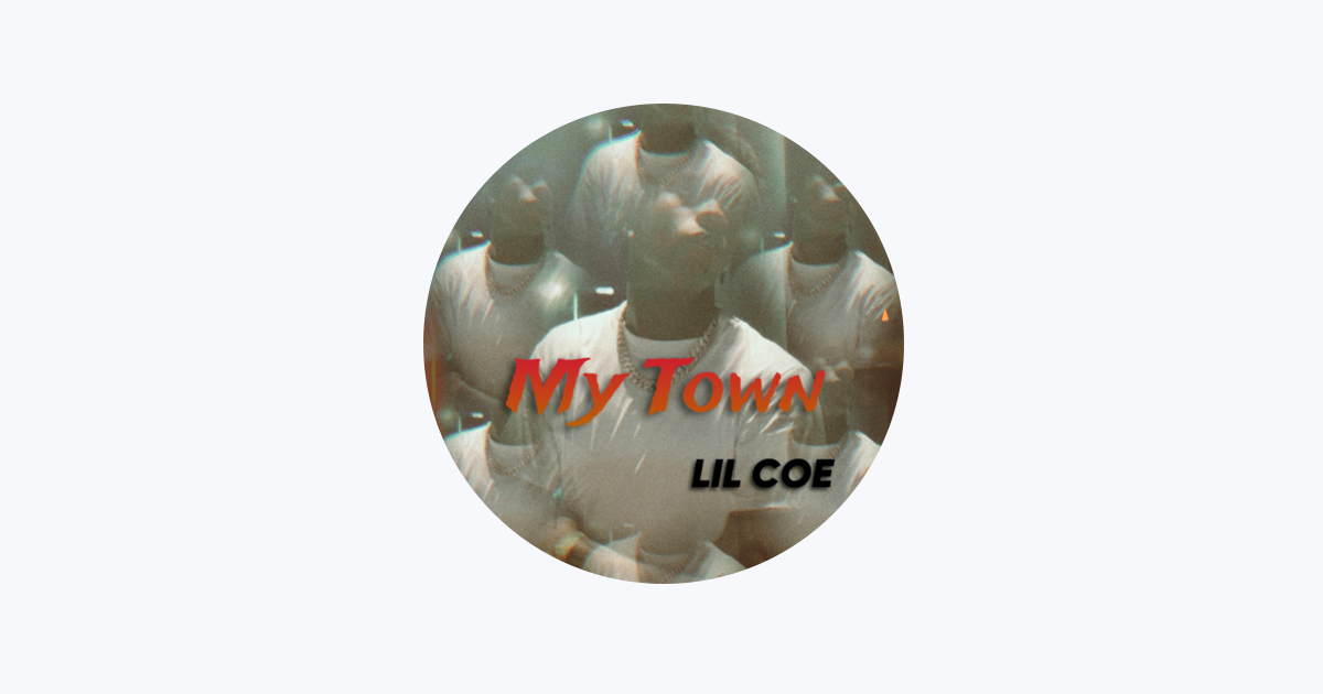 Lil Coe - Apple Music