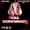 Kill Confirmed (feat. SleazyWorld Go) - CTB Bino lyrics