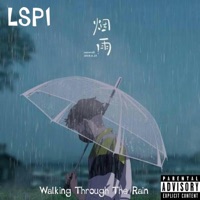 Walking Through the Rain - LSP1
