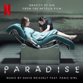 Gravity of Sin (feat. Panic Girl) [from the Netflix Film 'Paradise'] artwork