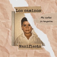 Los Caminos - Single - Manifiesto de Dios