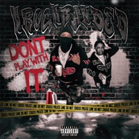 Dont Play With It (Remix) - Single - Krockbanded