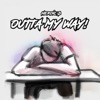 Outta My Way! - Single