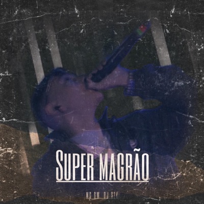 Super Magrão - Single