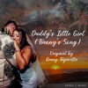 Daddy's Little Girl (Tianny's Song) - Single