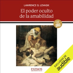 El poder oculto de la amabilidad: Una lectura del proceso de secularización (Unabridged)