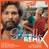 Srivalli Remix artwork