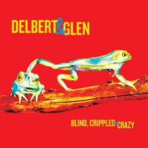 Delbert McClinton & Glen Clark - Been Around a Long Time - 排舞 音乐