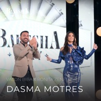 Dasma Motres - Single - Valon Biba & Ronita Zeneli