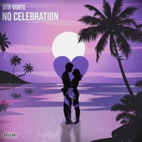 No Celebration - Single - Otrvonte
